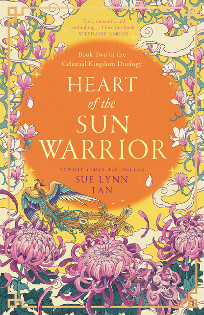 Heart of the Sun Warrior (The Celestial Kingdom Duology, #2)