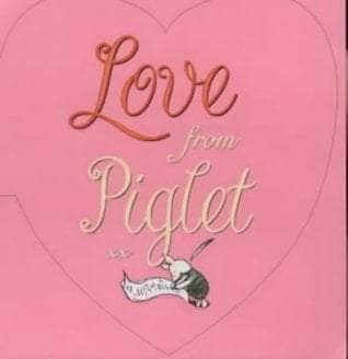 Love from Piglet