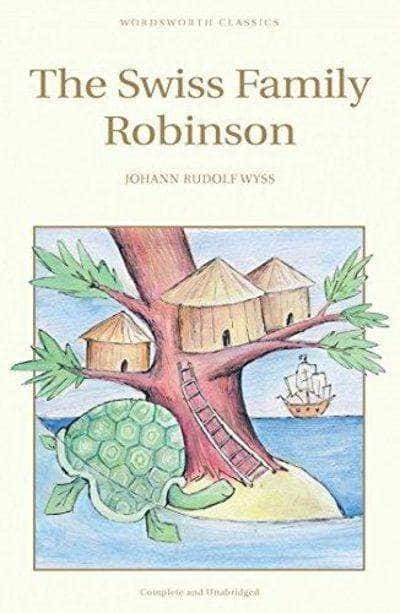 The Swiss Family Robinson (Wordsworth Collection Children's Library)
