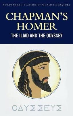 Chapman's Homer: The Iliad and The Odyssey (Classics of World Literature)