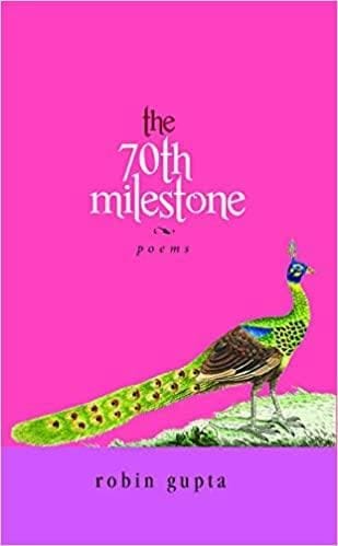 The 70th Milestone: Poems