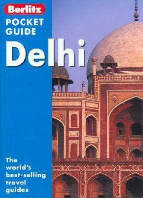 Berlitz Delhi Pocket Guide (Berlitz Pocket Guide)