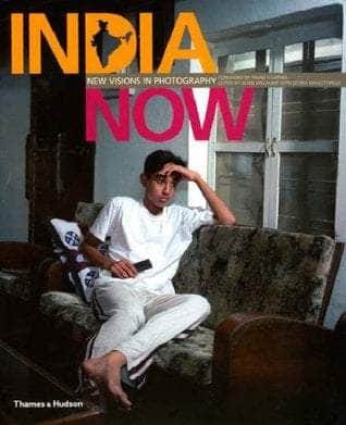 India now: new visions in photograph