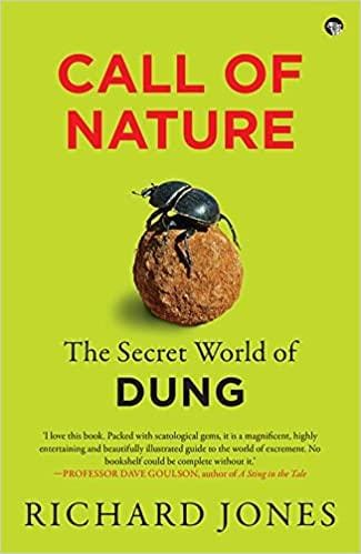 Call of Nature: The Secret World of Dung