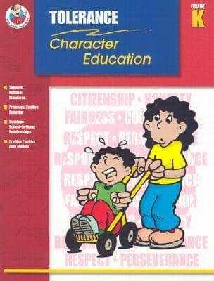 Tolerance Grade K (Character Education (School Specialty))