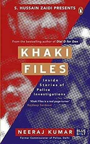 Khaki Files: Inside Stories Of Police Missions