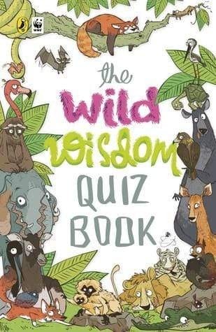 The Wild Wisdom Quiz Book