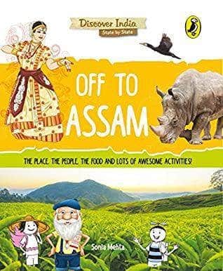Off to Assam (Discover India)
