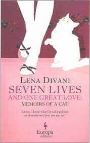 Seven Lives and One Great Love: Memoirs of a Cat